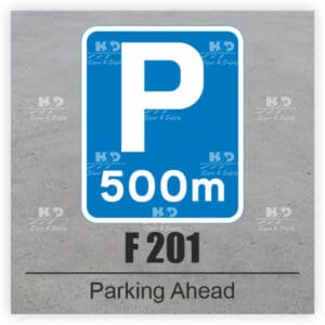 F201 - Parking Ahead 500m