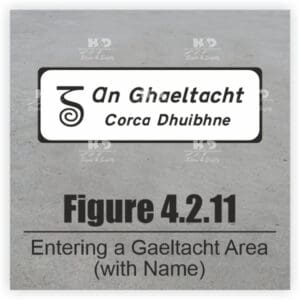 Fig4.2.11 - Entering a Gaeltacht Area (with Name)