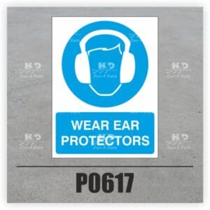 P0617 - Wear Ear Protectors