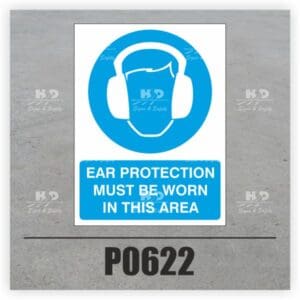 P0622 - Ear Protection Must Be Worn In This Area