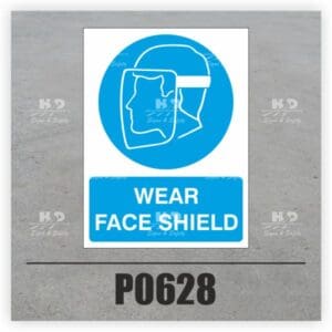 P0628 - Wear Face Shield