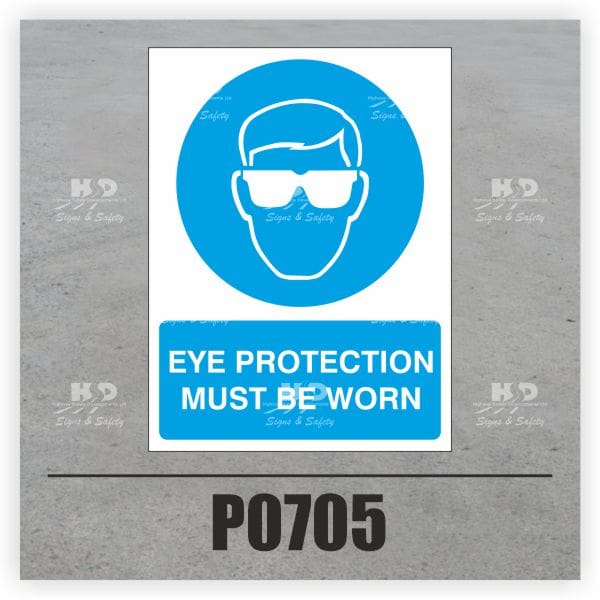 P0705 - Eye Protection Must Be Worn