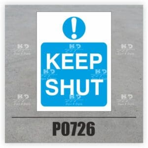 P0726 - Keep Shut