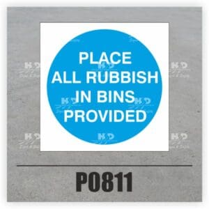 P0811 - Place All Rubbish In Bins Provided