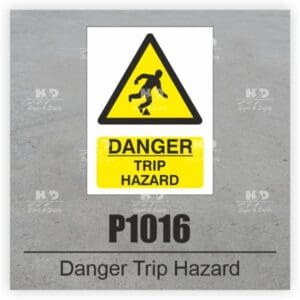 P1016 - Danger Trip Hazard