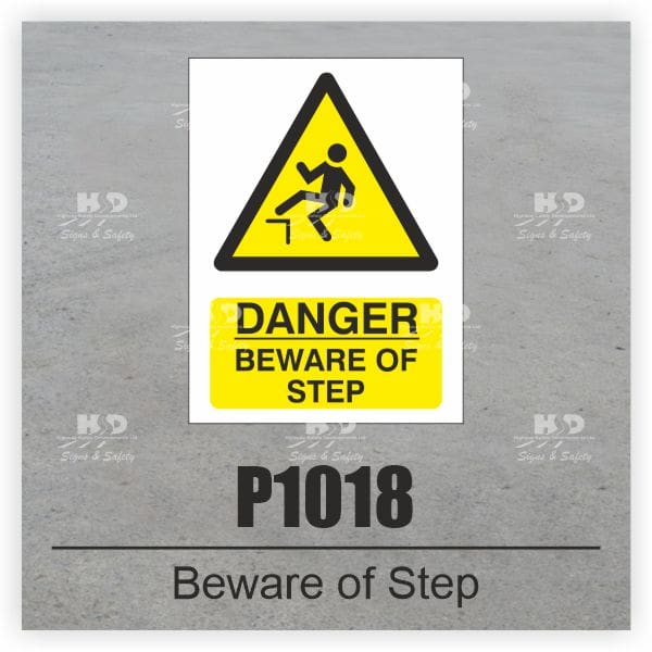 P1018 - Danger Beware of Step