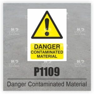 P1109 - Danger Contaminated Material
