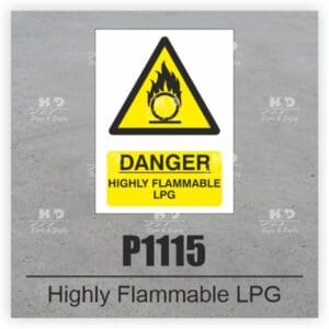 P1115 - Danger Highly Flammable LPG