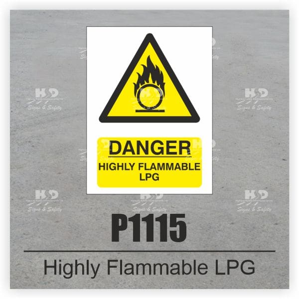 P1115 - Danger Highly Flammable LPG