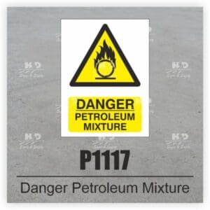 P1117 - Danger Petroleum Mixture
