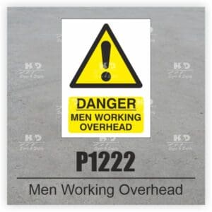 P1222 - Danger Men Working Overhead
