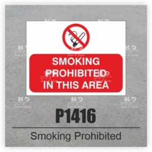 P1416 - Smoke Prohibited In This Area
