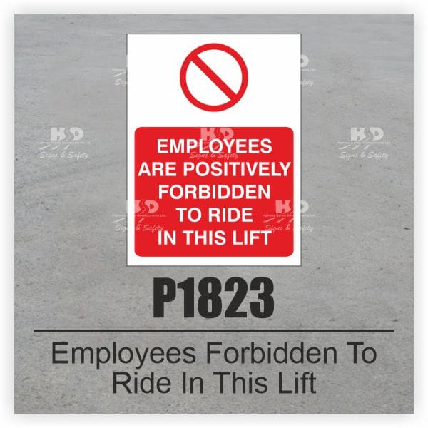 P1823 - Employees Forbidden To Ride In This Lift