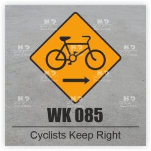 WK085 - Cyclists Keep Right